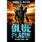 Blue Plague: The War Years-Uno: Book 9 - Paperback