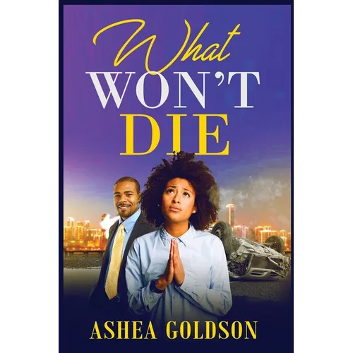 What Won't Die - Paperback