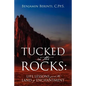Tucked in the Rocks: Life Lessons from the Land of Enchantment - Paperback