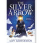 The Silver Arrow - Hardcover
