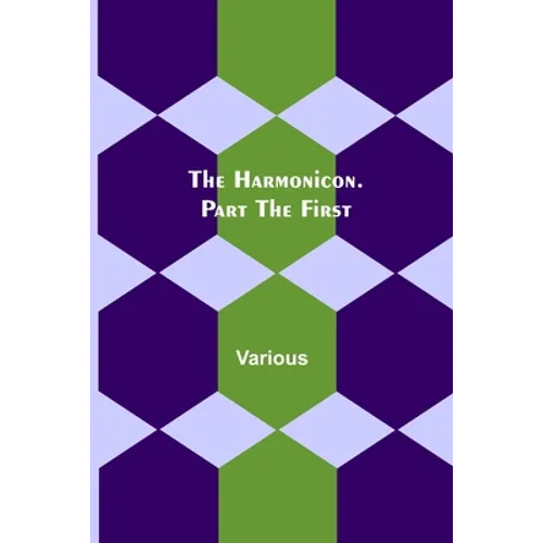 The Harmonicon. Part the First - Paperback