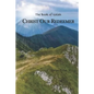 Christ Our Redeemer: The Book of Isaiah - Paperback