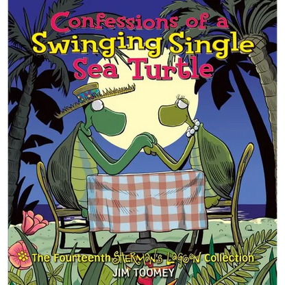 Confessions of a Swinging Single Sea Turtle - Paperback
