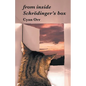 from inside Schrödinger's box - Paperback