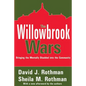 The Willowbrook Wars: Bringing the Mentally Disabled Into the Community - Paperback
