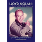 Lloyd Nolan: An Actors Life with Meaning - Paperback