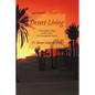 Desert Living: Contemplative Living as the Context for Contemplative Praying - Paperback