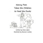Nanny Pam Takes the Children to Feed the Ducks - Paperback