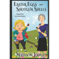Easter Eggs and Shotgun Shells (Large Print) - Paperback