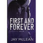First and Forever: Heartache Duet Book Two - Paperback