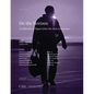 On the Horizon, Vol. 6: A Collection of Papers from the Next Generation - Paperback