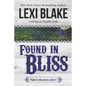 Found in Bliss - Paperback
