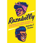 Razabilly: Transforming Sights, Sounds, and History in the Los Angeles Latina/O Rockabilly Scene - Paperback