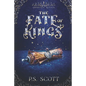 The Fate of Kings - Paperback