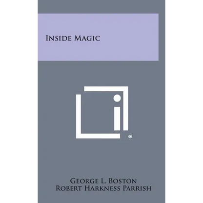 Inside Magic - Hardcover