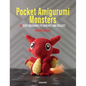 Pocket Amigurumi Monsters: 20 Cute Creatures to Crochet and Collect - Paperback
