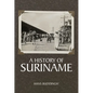 A History of Suriname - Paperback