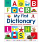 My First Dictionary: 1,000 Words, Pictures, and Definitions - Hardcover