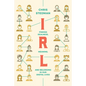 Irl: Finding Realness, Meaning, and Belonging in Our Digital Lives - Hardcover