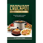 Crockpot Cookbook For Seniors: Easy Slow Cooker Recipes for Healthy Aging - Paperback