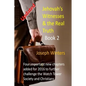 Jehovah's Witnesses & the Real Truth - Book 2 - Paperback