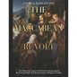 The Maccabean Revolt: The History and Legacy of the Jewish Uprising against the Seleucid Empire that Restored Judea's Religious Freedom - Paperback