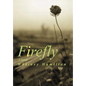 Firefly - Hardcover