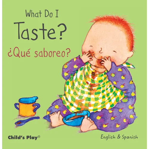 What Do I Taste? / ¿Qué Saboreo? - Board Book