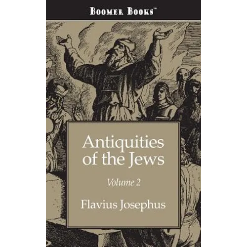 Antiquities of the Jews Volume 2 - Hardcover