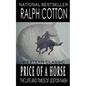 Price Of A Horse: The Life and Times of Jeston Nash - Paperback