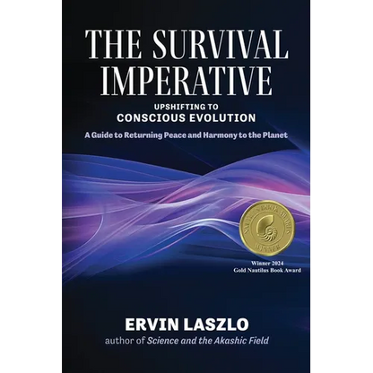 The Survival Imperative: Upshifting to Conscious Evolution - Paperback