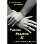 Volume Practice II - A Chiropractor's Success Story - Paperback