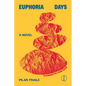 Euphoria Days - Paperback