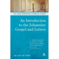 An Introduction to the Johannine Gospel and Letters - Paperback