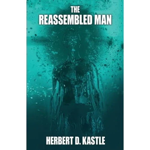 The Reassembled Man - Paperback