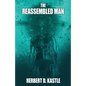 The Reassembled Man - Paperback