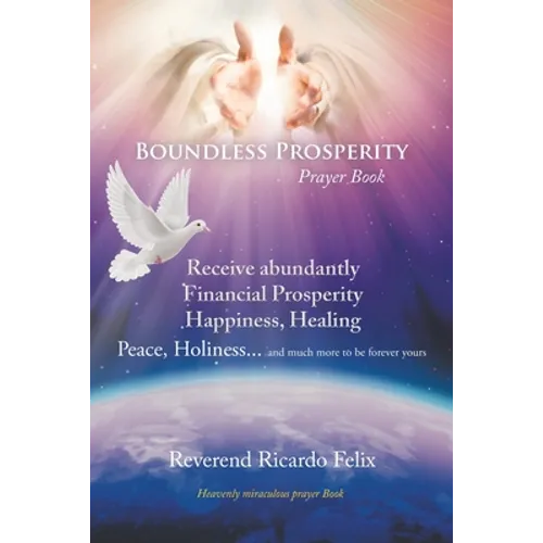 Boundless Prosperity: Prayer Book - Paperback