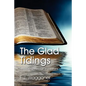 The Glad Tidings - Paperback