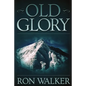 Old Glory - Paperback