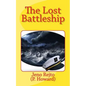 The Lost Battleship - Paperback