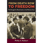 From Death Row to Freedom: The Struggle for Racial Justice in the Pitts-Lee Case - Hardcover