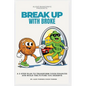 Break Up With Broke: A 5-Step Plan to Transform Your Finances and Build the Future You Deserve - Paperback