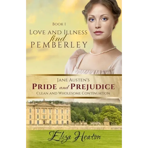 Love and Illness find Pemberley (Large Print) - Paperback