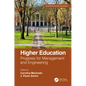 Higher Education: Progress for Management and Engineering - Paperback