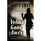 Velma Gone Awry: A Brooklyn 8 Ballo Mystery - Paperback