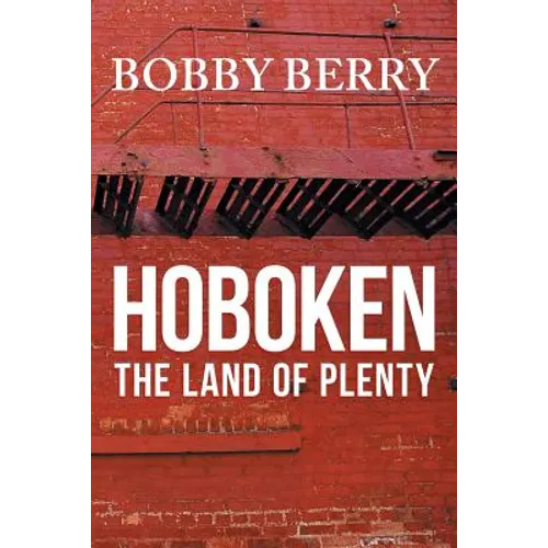 'Hoboken, the Land of Plenty' - Paperback