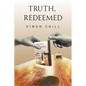 Truth, Redeemed - Paperback