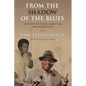 From the Shadow of the Blues: My Story of Music, Addiction, and Redemption - Hardcover