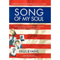 Song of My Soul: Poems by An American Man of Color to Commemorate the 2019 Harlem Renaissance Centennial - Hardcover