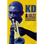 Kd: a Jazz Biography - Paperback